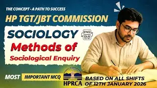 Most Important MCQs about Sociology for HP TGT Commission 2026 Based on All Shifts of 12th January