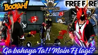 NEW #292 MAIN FREE FIRE LAGI!!!  GA' BAHAYA TA'?? @Katajari