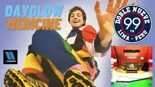 🇺🇸 DAYGLOW - MEDICINE (2021) [LA CANCI&Oacute;N HUNTINGTON Sep. 2021 en Radio Double Nueve]