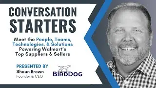 Conversation Starters: Featuring BirdDog