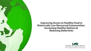 Epidemiology Seminar | Improving Access to Healthy Food in Historically Low-Resourced Communities