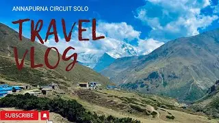 Solo Annapurna Circuit Trek: Tilicho Lake & Thorong La Pass in June