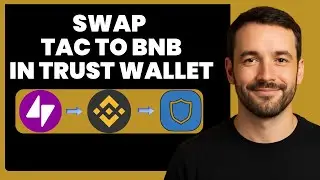 Swap TAC to BNB in Trust Wallet | Quick & Secure Exchange