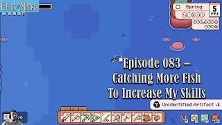 Fields Of Mistria Episode 083 - Catching More Fish To Increase My Skill