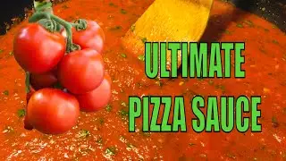 PIZZA SAUCE RECIPE l ULTIMATE HOMEMADE PIZZA SAUCE