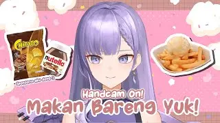 Makan Makan apa yang [ON CAM]