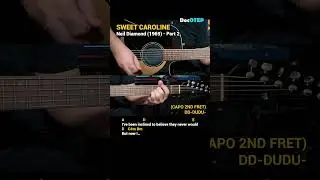 Sweet Caroline - Neil Diamond (1969) Easy Guitar Chords Tutorial with Lyrics Part 2 SHORTS REELS