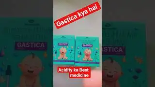 Full details me Gastica drops ke baare me bataya gya hai....(Gastica drops ka uses)...# tak shorts