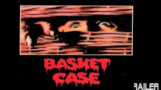 BASKET CASE - OFFICIAL TRAILER - 1982