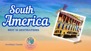 10 Most Beautiful Places to Visit in South America #travel