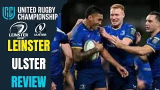 URC Leinster v Ulster Round 7 - Review - 2025/26