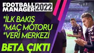 Football Manager 2022 Beta İlk İnceleme - Ma&ccedil; Motoru - Veri Merkezi