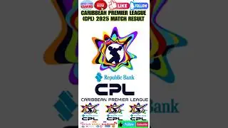 CPL 2025 13TH MATCH RESULT GUYANA AMAZON WARRIORS VS ST LUCIA KINGS #shortsfeed #cpl2025