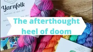 Jean the Creative Pixie. Knitting podcast Episode 2 - the afterthought heel of doom