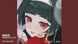 original me | zenless zone zero | baoluu [lofi]
