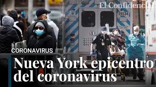 ¿Por qué Nueva York se ha convertido en la región más afectada por el coronavirus del mundo?