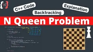 N Queen Problem | Backtracking | Recursion |  Techies Code |