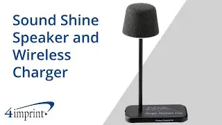 Акустическая система Sound Shine и беспроводное зарядное устройство от 4imprint