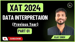Day 19 - XAT 2024 | Crash Course | DI Previous Year Questions | Part 01 | Vijay Sir
