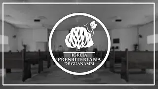 CULTO DA VIRADA - IPB GUANAMBI