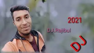 DJ.Rajibul Remix