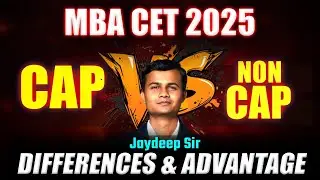 🎓 MBA CET 2025: CAP vs NON-CAP Explained! | Full Differences & Advantages 💡
