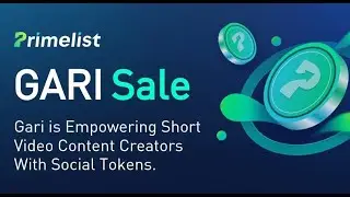 The reason why you should buy Gari Token when Primelist at Huobi Global
