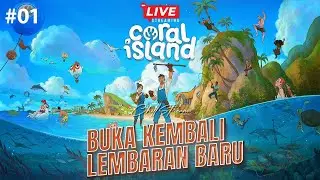 BUKA KEMBALI LEMBARAN BARU - CORAL ISLAND #01
