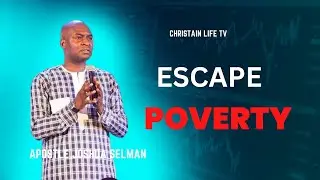 How to escape poverty and hardship--Apostle joshua selman