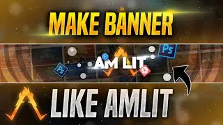 HOW TO MAKE COOL YOUTUBE BANNER ON ANDROID LIKE AMLIT|FT.AMLIT|AMLIT|CFEP-20
