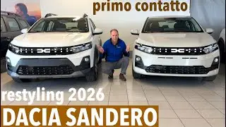 Nuova Dacia Sandero restyling 2026: motori, dettagli e prezzi | Primo contatto in concessionaria.