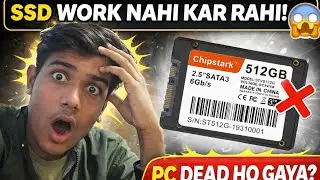 SSD Work Nahi Kar Rahi 😥 | Kya Ho Gaya PC Ko?
