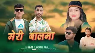Meri Balmaa || pahadi song || Ayush Rok || 2025 || Sumit Kumar 