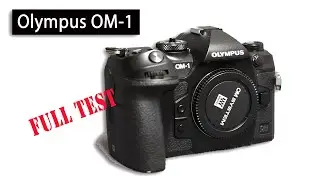Olympus OM 1 - full test & review