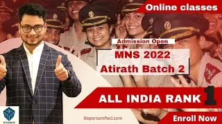 MNS 2022 Preparation | Atirath Batch 2 Admission open | Best MNS Online Coaching @bepersonified