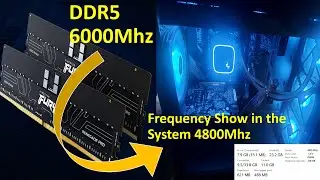 Why System Showing Different Size of Ram frequency | Kingston DDR5 6000Mhz | Showing 4800Mhz
