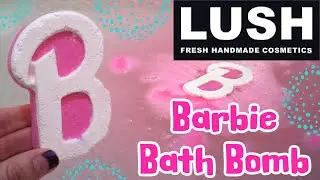 Lush Barbie Bath Bomb DEMO