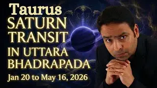 What Happens to Taurus During SATURN Transit in Uttarabhadrapada Nakshatra?