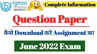 Question Paper कैसे download करे Assignment का( June 2022 Exam)2021-22 Question Paper Dawnload