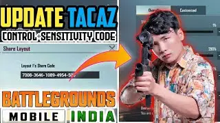 Pro Player Tacaz latest Four Finger claw& Sensitivity code||BGMI