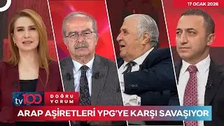 #CANLI - SURİYE ORDUSU YPG'Yİ SÜPÜRÜYOR - Başak Şengül ile Doğru Yorum l 17 Ocak 2026