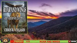 Roar and Wings Courage and Vision