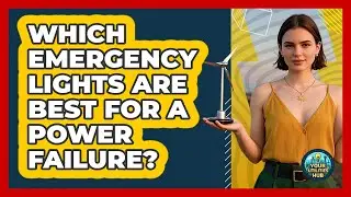 Which Emergency Lights Are Best for a Power Failure?