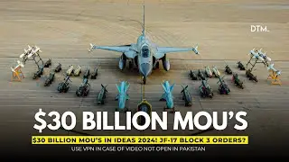 Pakistan's $30 Billion Weapons Export Deal: JF-17 Block 3 Leads the Way!