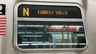 N train via the R line to Forest Hills - 71st Avenue announcement and program!