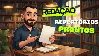 REDAÇÃO - COMO TER REPERTÓRIOS PARA QUALQUER TEMA?