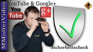 Sicherheitscheck YouTube & Google+ / so geht&rsquo;s
