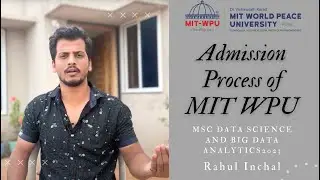 Admission Process of MIT WPU || MSc Data Science and Big Data Analytics || Rahul Inchal