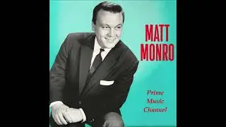 MATT MONRO ~ I Love The Little Things