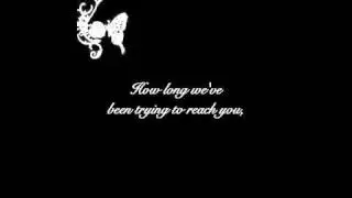 The Butterfly Effect- Reach (with Lyrics)